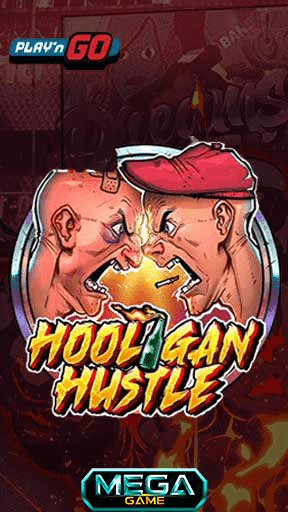 HOOLIGAN HUSTLE