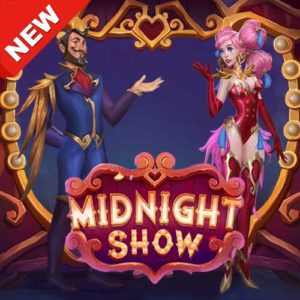 MIDNIGHT SHOW