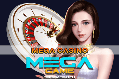 MEGA CASINO