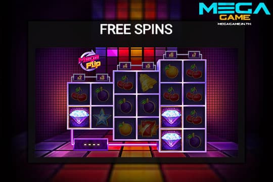 ฟีเจอร์ Free Spins Mega Flip