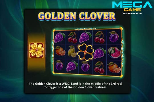 ฟีเจอร์ Golden Clover